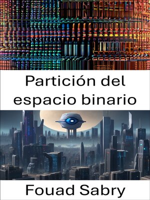 cover image of Partición del espacio binario